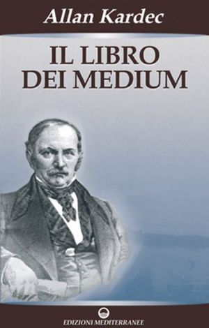 9788827219010 - Il libro dei medium