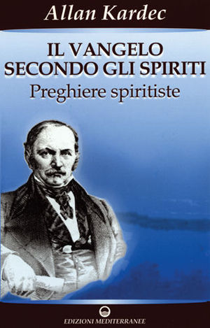 9788827219034 - Il vangelo secondo gli spiriti. Vol. 2