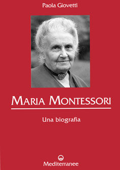 9788827220337 - Maria Montessori. Una biografia