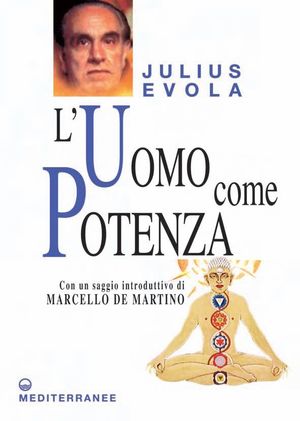 9788827221341 - L'uomo come potenza