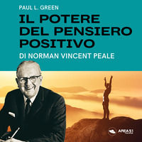 9788827415665 - Il potere del pensiero positivo di Norman Vincent Peale