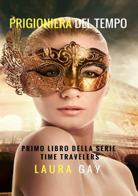 9788827587898 - Prigioniera del tempo