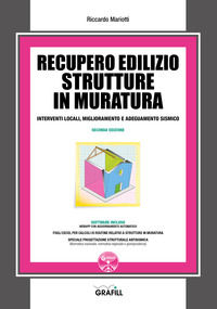 9788827700761 - Recupero edilizio strutture in muratura. Interventi locali, miglioramento e adeguamento sismico. Con Contenuto digitale
