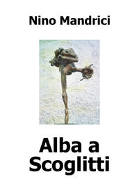 9788827806340 - Alba a Scoglitti