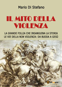 9788827806524 - Il mito della violenza