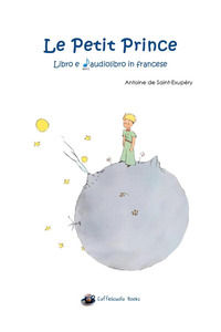 9788827818510 - Le petit prince. Con audiolibro