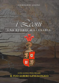 9788827821732 - I Leoni. Una storia millenaria