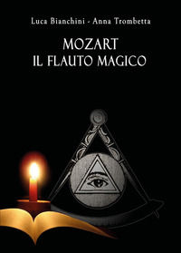 9788827826522 - Mozart. Il flauto magico