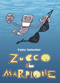 9788827830307 - Zucco il marpione