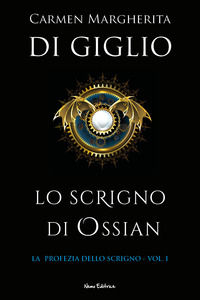 9788827832547 - Lo scrigno di Ossian