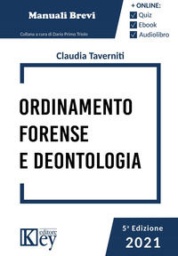 9788827908709 - Ordinamento forense e deontologia 2021. Con espansione online