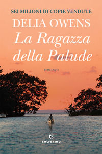 9788828204701 - La ragazza della palude