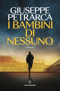 9788828218227 - I bambini di nessuno