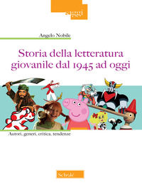 9788828401001 - Storia della letteratura giovanile dal 1945 ad oggi. Autori, generi, critica, tendenze