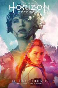 9788828705901 - Horizon Zero Dawn. Vol. 1: Il falcodoro