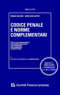 9788828810773 - Codice penale e norme complementari