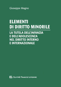 9788828812777 - Elementi di diritto minorile