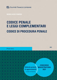 9788828818052 - Codice penale e leggi complementari. Codice di procedura penale