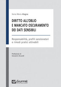 9788828847311 - Diritto all'oblio e mancato oscuramento dei dati sensibili