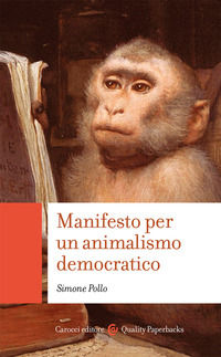 9788829004317 - Manifesto per un animalismo democratico