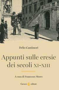 9788829024254 - Appunti sulle eresie dei secoli XI-XIII