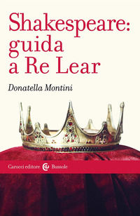 9788829026562 - Shakespeare: guida a Re Lear