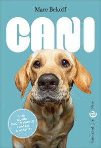 9788829030927 - Cani. Una guida facile facile (dalla A alla Z)