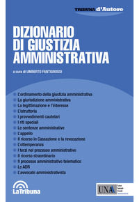 9788829101924 - Dizionario di giustizia amministrativa