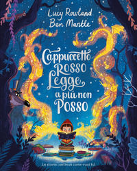 9788829601325 - Cappuccetto Rosso legge a più non posso. Ediz. illustrata