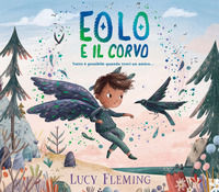 9788829608225 - Eolo e il corvo. Ediz. illustrata