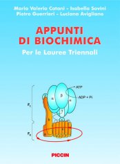 Appunti di biochimica. Per le lauree triennali