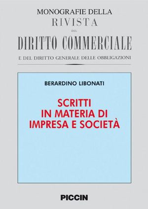 9788829921713 - Scritti in materia di impresa e società