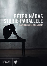 9788830103764 - Storie parallele. Vol. 2: Nel profondo della notte