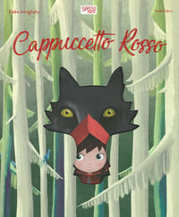 9788830300613 - Cappuccetto rosso. Fiabe intagliate. Ediz. a colori