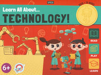9788830301948 - Learn all about... technology! Ediz. a colori. Con gadget