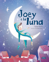 9788830307704 - Joey e la luna. Ediz. a colori