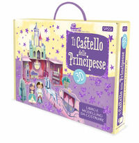 9788830311114 - Il castello delle principesse 3D. Nuova ediz. Con modellino
