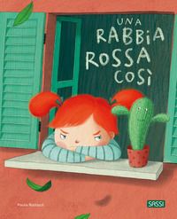 9788830356443 - Una rabbia rossa così. Ediz. a colori