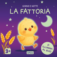 9788830382916 - La fattoria. Giorno e notte. Ediz. a colori