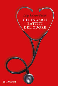 9788830430860 - Gli incerti battiti del cuore