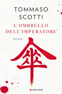 9788830456464 - L'ombrello dell'imperatore