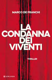 9788830459182 - La condanna dei viventi