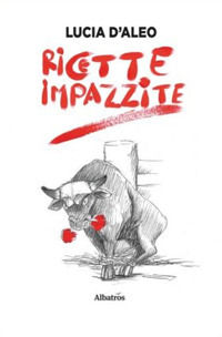 9788830603141 - Ricette impazzite