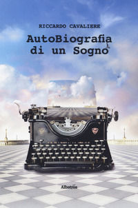 9788830611481 - Autobiografia di un sogno