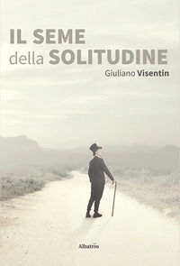 9788830619937 - Il seme della solitudine
