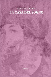 9788830632196 - La casa del sogno