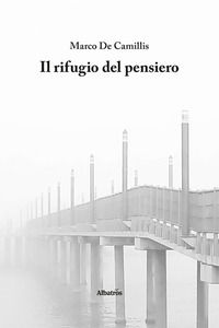 9788830654471 - Il rifugio del pensiero