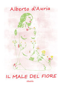 9788830654716 - Il male del fiore
