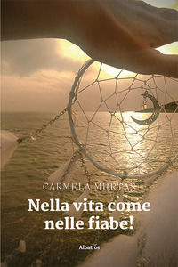 9788830659254 - Nella vita come nelle fiabe!