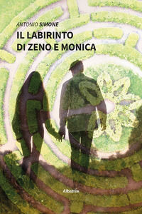 9788830660199 - Il labirinto di Zeno e Monica